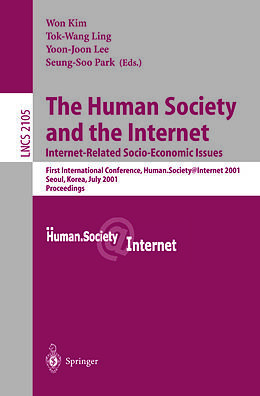 E-Book (pdf) The Human Society and the Internet: Internet Related Socio-Economic Issues von 