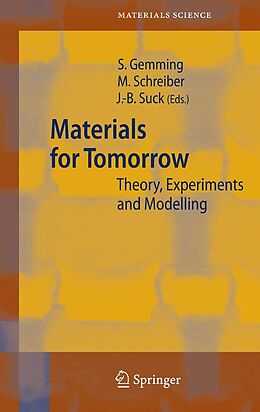 E-Book (pdf) Materials for Tomorrow von Sibylle Gemming, Michael Schreiber, Jens-Boie Suck