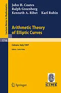 E-Book (pdf) Arithmetic Theory of Elliptic Curves von J. Coates, R. Greenberg, K. A. Ribet