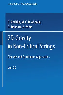 E-Book (pdf) 2D-Gravity in Non-Critical Strings von E. Abdalla, M. C. B. Abdalla, D. Dalmazi
