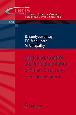 E-Book (pdf) Modeling, Control and Implementation of Smart Structures von B. Bandyopadhyay, T. C. Manjunath, M. Umapathy