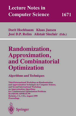 E-Book (pdf) Randomization, Approximation, and Combinatorial Optimization. Algorithms and Techniques von 