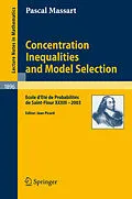 E-Book (pdf) Concentration Inequalities and Model Selection von Pascal Massart