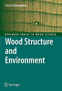 eBook (pdf) Wood Structure and Environment de Fritz Hans Schweingruber