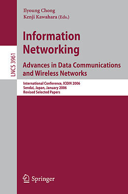 Kartonierter Einband Information Networking Advances in Data Communications and Wireless Networks von 