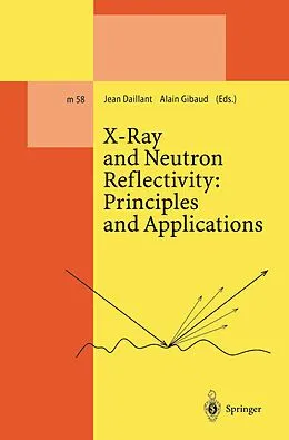 E-Book (pdf) X-Ray and Neutron Reflectivity: Principles and Applications von Jean Daillant, Alain Gibaud