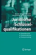 E-Book (pdf) Juristische Schlüsselqualifikationen von Ralf Brinktrine, Hendrik Schneider