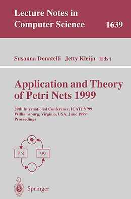 E-Book (pdf) Application and Theory of Petri Nets 1999 von 