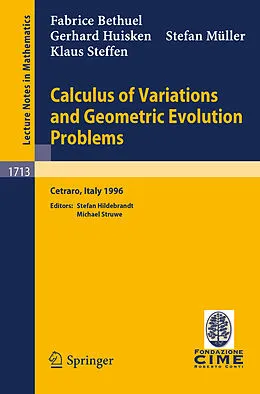 E-Book (pdf) Calculus of Variations and Geometric Evolution Problems von F. Bethuel, G. Huisken, S. Mueller