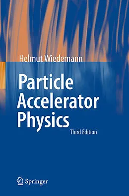 E-Book (pdf) Particle Accelerator Physics von Helmut Wiedemann