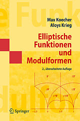 E-Book (pdf) Elliptische Funktionen und Modulformen von Max Koecher, Aloys Krieg