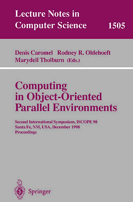 E-Book (pdf) Computing in Object-Oriented Parallel Environments von 