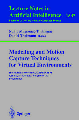 E-Book (pdf) Modelling and Motion Capture Techniques for Virtual Environments von 