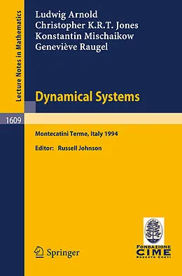 E-Book (pdf) Dynamical Systems von Ludwig Arnold, Christopher K. R. T. Jones, Konstantin Mischaikow