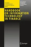 E-Book (pdf) Handbook on Information Technology in Finance von Detlef Seese, Christof Weinhardt, Frank Schlottmann