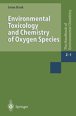 eBook (pdf) Environmental Toxicology and Chemistry of Oxygen Species de Irena Kruk