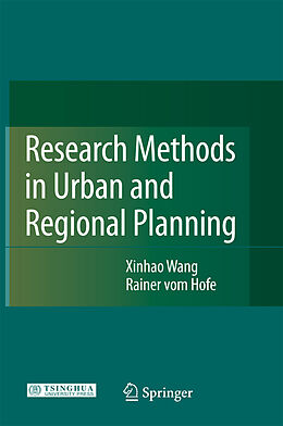 eBook (pdf) Research Methods in Urban and Regional Planning de Xinhao Wang, Rainer Hofe