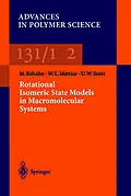 E-Book (pdf) Rotational Isomeric State Models in Macromolecular Systems von Matthias Rehan, Wayne L. Mattice, Ulrich W. Suter