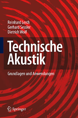 E-Book (pdf) Technische Akustik von Reinhard Lerch, Gerhard Sessler, Dietrich Wolf
