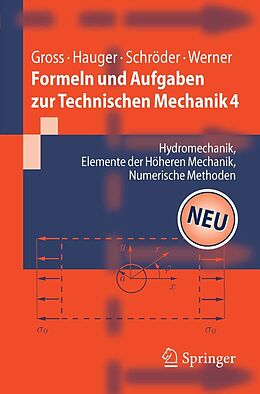 E-Book (pdf) Formeln und Aufgaben zur Technischen Mechanik 4 von Dietmar Gross, Werner Hauger, Jörg Schröder