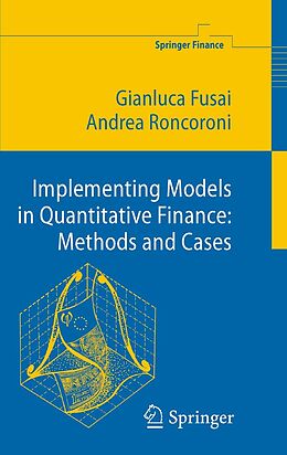 E-Book (pdf) Implementing Models in Quantitative Finance: Methods and Cases von Gianluca Fusai, Andrea Roncoroni