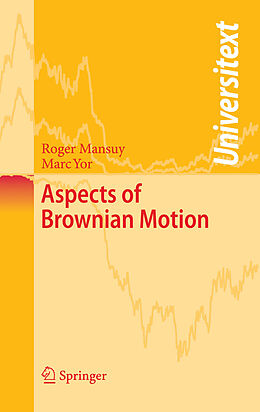 eBook (pdf) Aspects of Brownian Motion de Roger Mansuy, Marc Yor