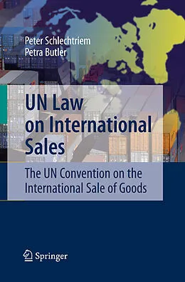 E-Book (pdf) UN Law on International Sales von Peter Schlechtriem, Petra Butler