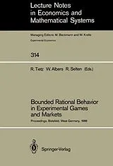 Kartonierter Einband Bounded Rational Behavior in Experimental Games and Markets von