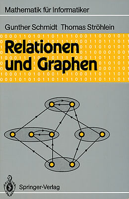 Kartonierter Einband Relationen und Graphen von Gunther Schmidt, Thomas Ströhlein