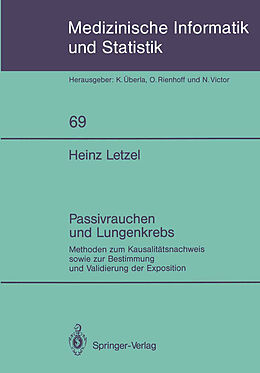 Kartonierter Einband Passivrauchen und Lungenkrebs von Heinz Letzel
