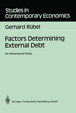 Couverture cartonnée Factors Determining External Debt de Gerhard Rübel