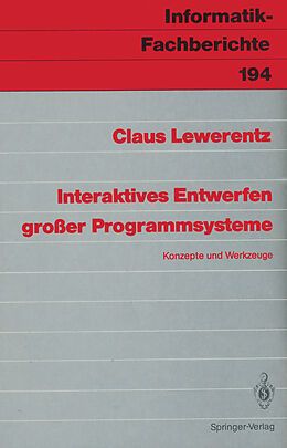 Kartonierter Einband Interaktives Entwerfen großer Programmsysteme von Claus Lewerentz