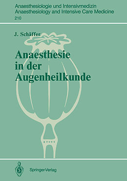 Kartonierter Einband Anaesthesie in der Augenheilkunde von J. Schäffer