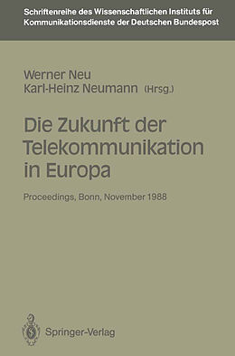 Kartonierter Einband Die Zukunft der Telekommunikation in Europa von 
