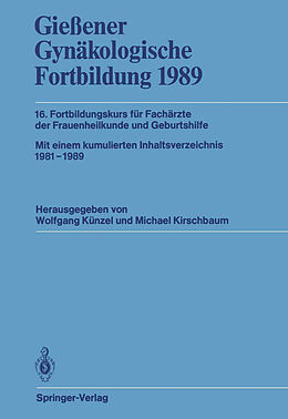 Kartonierter Einband Gießener Gynäkologische Fortbildung 1989 von 