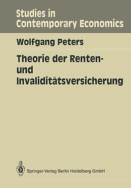 Kartonierter Einband Theorie der Renten- und Invaliditätsversicherung von Wolfgang Peters
