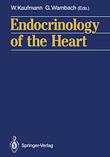 Couverture cartonnée Endocrinology of the Heart de 