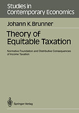 Couverture cartonnée Theory of Equitable Taxation de Johann K. Brunner