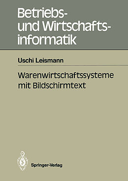 Kartonierter Einband Warenwirtschaftssysteme mit Bildschirmtext von Uschi Leismann