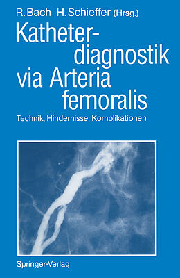 Kartonierter Einband Katheterdiagnostik via Arteria femoralis von 