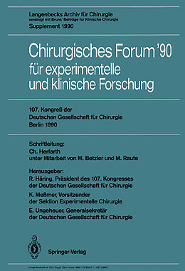Kartonierter Einband 107. Kongreß der Deutschen Gesellschaft für Chirurgie Berlin, 17.21. April 1990 von 