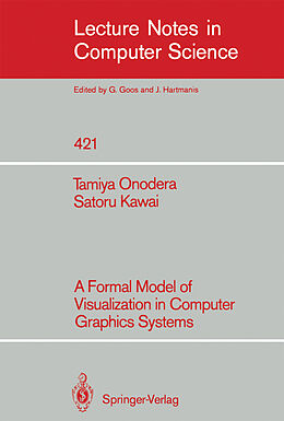Kartonierter Einband A Formal Model of Visualization in Computer Graphics Systems von Satoru Kawai, Tamiya Onodera