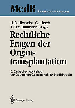 Kartonierter Einband Rechtliche Fragen der Organtransplantation von 