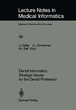 Couverture cartonnée Dental Informatics: Strategic Issues for the Dental Profession de 