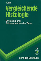 Kartonierter Einband Vergleichende Histologie von Gertrud M.H. Kolb