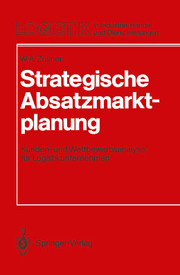 Kartonierter Einband Strategische Absatzmarktplanung von Werner A. Zöllner