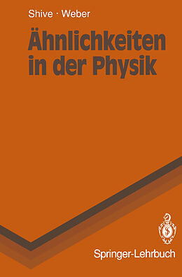 Kartonierter Einband Ähnlichkeiten in der Physik von John N. Shive, Robert L. Weber