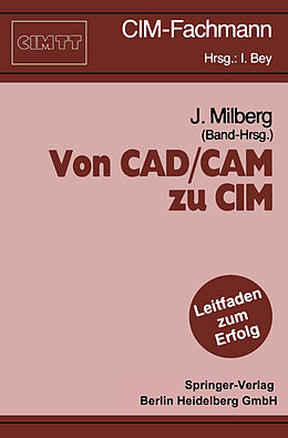 Kartonierter Einband Von CAD/CAM zu CIM von 