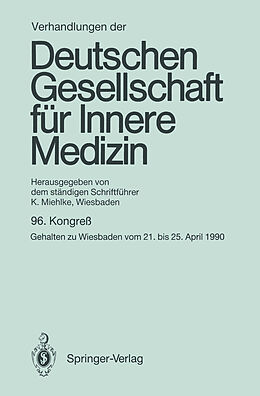 Kartonierter Einband Verhandlungen der Deutschen Gesellschaft für Innere Medizin von Klaus Miehlke