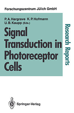 Couverture cartonnée Signal Transduction in Photoreceptor Cells de 